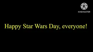 Happy Star Wars Day 2024