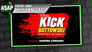 Kick Buttowski: Suburban Daredevil Theme Song | Multilanguage (Requested)