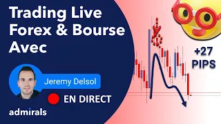 ⏰ TRADER l'EURJPY live + 27 PIPS 🗼 La matinale ADMIRALS