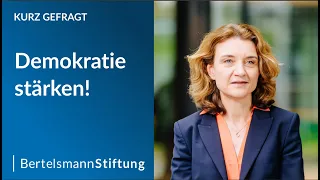 "Demokratie stärken!" – Jahresthema der Bertelsmann Stiftung I Kurz gefragt mit Daniela Schwarzer