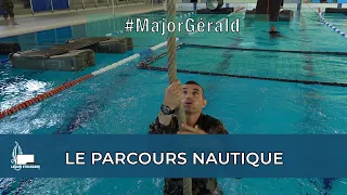 Le parcours nautique avec le major Gerald