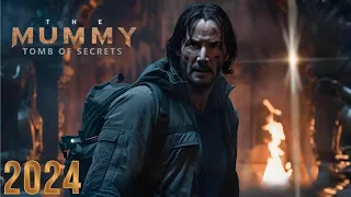 The Mummy Tomb of Secrets Trailer (2024)  - Everything You Need to Know About the Upcoming 2024 🎥