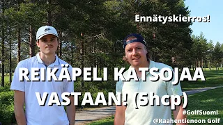 KATSOJAA VASTAAN RAAHENTIENOOLLA! | Golf Suomi