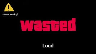 GTA 5 "Wasted" Sound Variations in 60 seconds