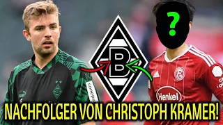 🚨Bombe! Christoph Kramer geht und er hat bereits einen Nachfolger?! Borussia-Park