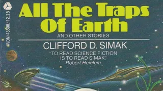 #NewWorldsNovember Robots/AI "All the Traps of Earth" (1960) & "Skirmish" (1950) Clifford D. Simak