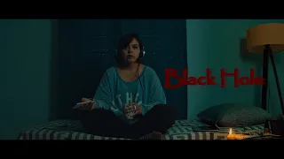 Black Hole Short Horror Film (Bmpcc 4k)