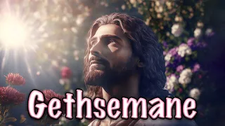 Gethsemane: Spiritual Choir Music - Ambient Choir to Heal the Soul - Angelic Voices Fill the Garden