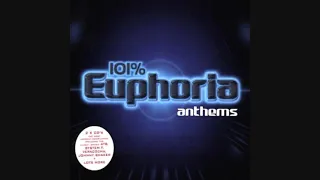 101% Euphoria Anthems - CD1 Anthemic Trance Mixed By Slip Stream