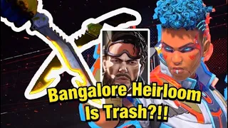 Bangalore Heirloom Sucks?!! Apex Legends Heirloom Rant