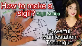 HOW TO MAKE SIGIL-MANIFEST ANYTHING-SIGIL MAGICK-MANIFESTATION-LAW OF ATTRACTION-STEP BY STEP MAGIC