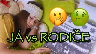 JÁ VS RODIČE