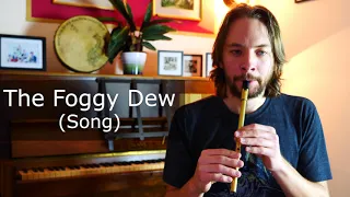 The Foggy Dew (Song)