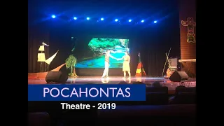 Pocahontas 💞 - High School Theatre 2019