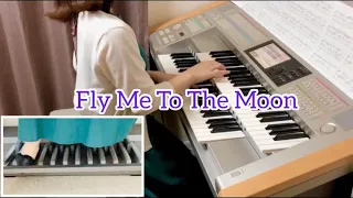 FlyMeToTheMoon エレクトーン演奏