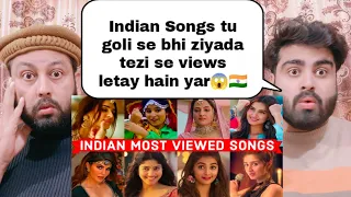 Top 100 Most Viewed Indian Songs on Youtube of All Time | Most Watched Indian Songs | pak react