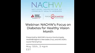 NACHW's Focus on Diabetes for Healthy Vision Month