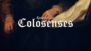 Colosenses 1:15-23 "Cristo: El Dueño, La Cabeza & El Reconciliador"