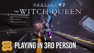 Destiny 2 in 3rd Person - Destiny 2 3rd Person Glitch