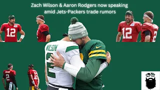 JUST IN: Zach Wilson, Aaron Rodgers now talking amid Jets-Packers trade rumors