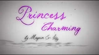 Megan & Liz "Princess Charming" Official Lyric Video | MeganandLiz