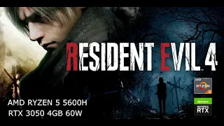 Resident Evil 4 Chainsaw Demo 60 FPS AMD Ryzen 5 5600H RTX 3050 60W