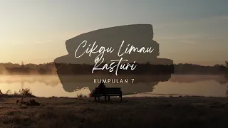 Cikgu Limau Kasturi Kumpulan 7