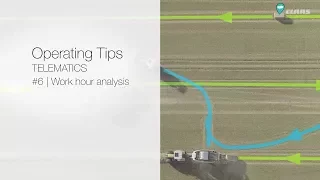 CLAAS Operating Tips TELEMATICS #6 | Work hour analysis.