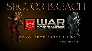 WAR COMMANDER : SECTOR BREACH  | Conqueror Base 1,2,3  | Easy and Fast way