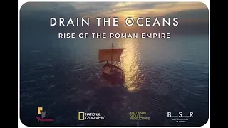 Drain the Oceans: The Rise of the Roman Empire Trailer
