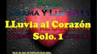 Maná - Solos de Drama Y Luz [2011 - HQ - HD] Fin de Album Drama Y Luz