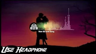 New 8D Love Song | Use Headphone⚡ bass boosted songs two 2021
