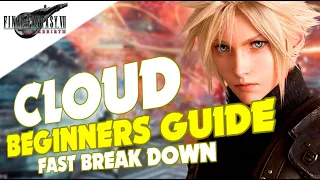HOW TO USE CLOUD - Early Beginners Guide| Final Fantasy VII Rebirth PS5 Gameplay #FF7Rebirth