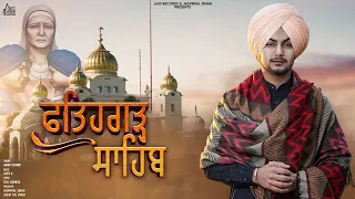 Fatehgarh Sahib | (Official Music Video) | Amar Sehmbi |  Shabad 2021 | Jass Records Devotional