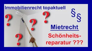 Mietrecht: Schönheitsreparaturen - was geht, was geht nicht? | Tutorial