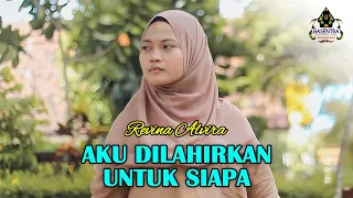 REVINA ALVIRA - AKU DILAHIRKAN UNTUK SIAPA (Official Music Video)