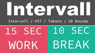 BEST SPORT INTERVAL TIMER - 15 sec Exercise / 10 sec Break / 20 Rounds / GYM TABATA HIT - TIMER