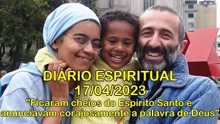 DIÁRIO ESPIRITUAL MISSÃO BELÉM - 17/04/2023 - At 4,23-31