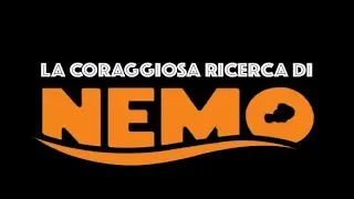 La Coraggiosa Ricerca di Nemo