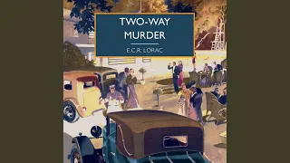 Chapter 1.1 - Two-Way Murder