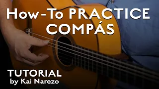 How To Practice Compás - Flamenco Guitar Tutorial by Kai Narezo