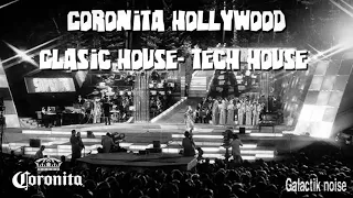 CORONITA HOLLYWOOD CLASIC HOUSE-TECH HOUSE//WELCOME 2019//AGRADECIMIENTO  5000 SUSCRIPTORES