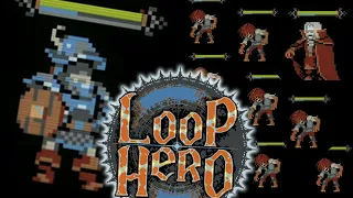 Scarecrows, Skelemen, & Zombies! Oh My! - [#3] Loop Hero