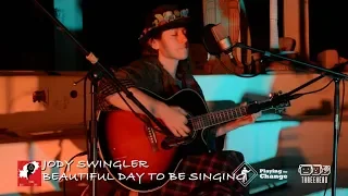 Jody Swingler - A Beautiful Day To Be Singing - Playing For Change Day Ibiza 2017