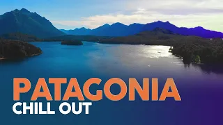 CHILL OUT MUSIC - Patagonia Tour ❄️ Background Video