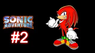 Sonic Adventure DX (2003) | Прохождение игры за Наклза (Knuckles the Echidna) [#2]