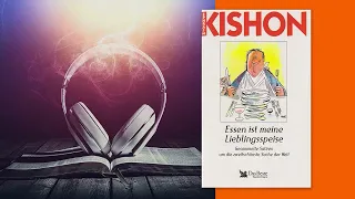 Satiren: Ephraim Kishon "Essen ist meine Lieblingsspeise" - Hörbuch (German)