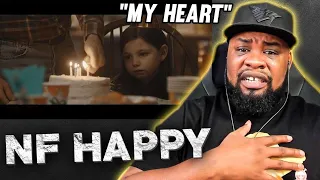 LET THE EMOTIONS POUR!!!! NF - HAPPY (Reaction!!!)