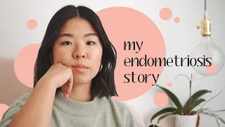 Living with Endometriosis - Diagnosis, Treatment, Surgery | My Endometriosis Story