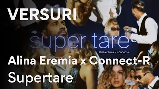 Alina Eremia x Connect-R - Supertare | Versuri/Lyric Video